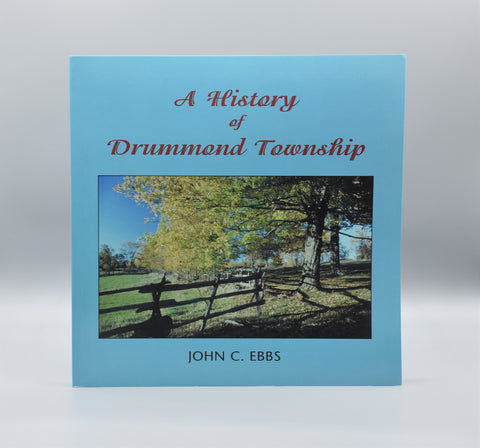 A History of Drummond Township (Book)