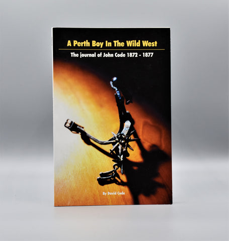 A Perth Boy in the Wild West (Book)