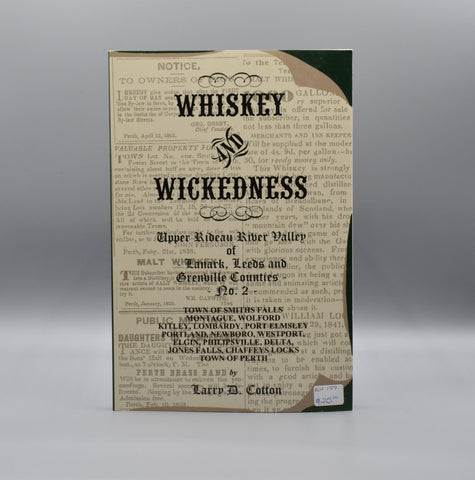 Whiskey & Wickedness - Upper Rideau River Valley No. 2 (Book)